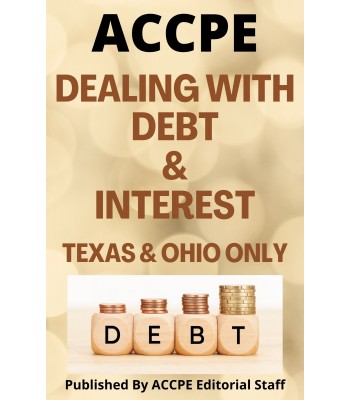 Dealing With Debt and Interest 2022 TEXAS & OHIO ONLY